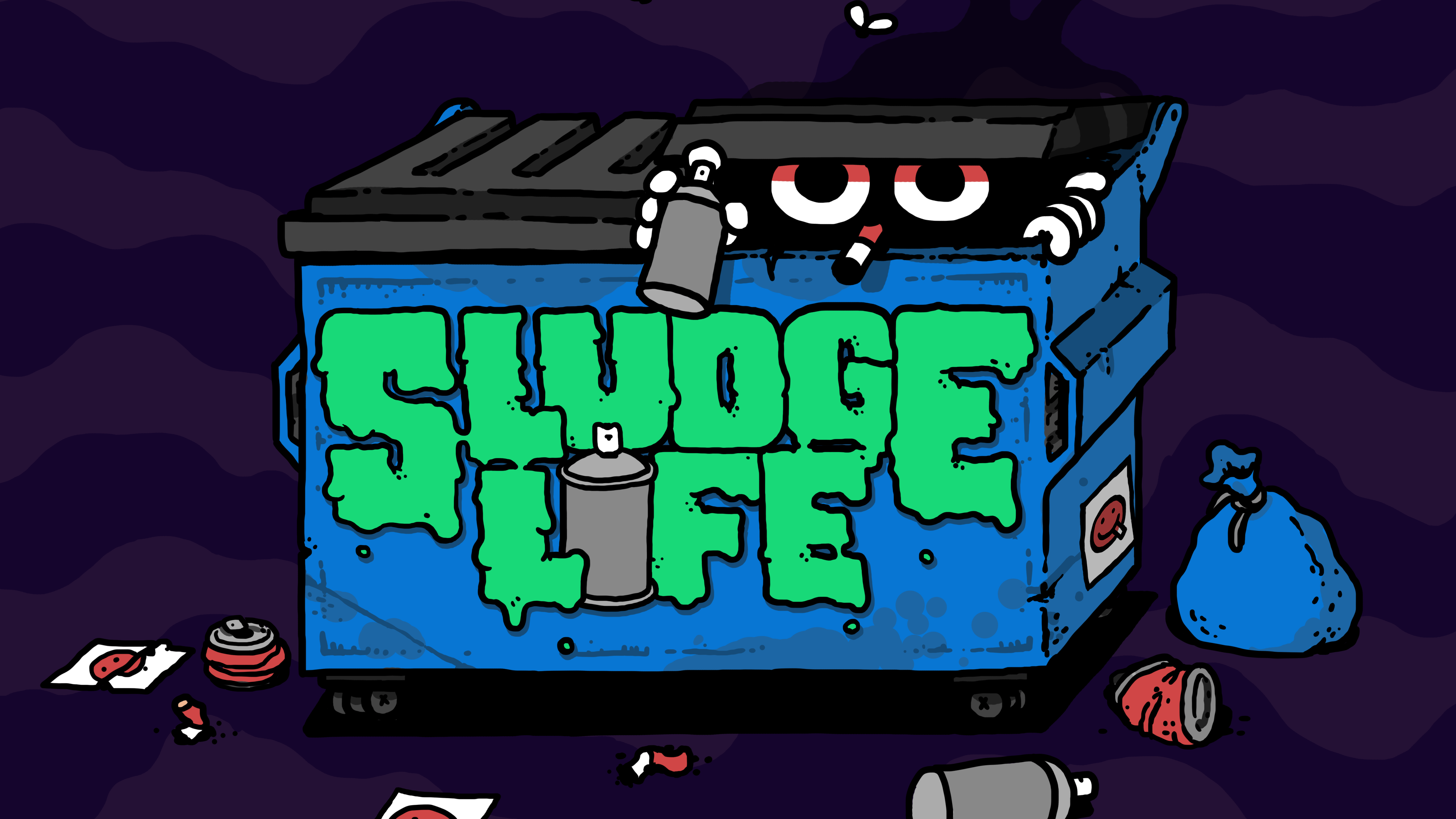 SLUDGE LIFE